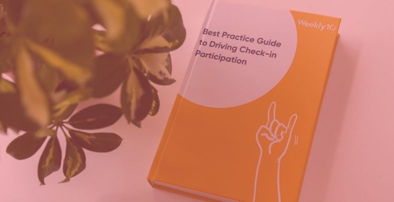 Check-in Participation Best Practice Guide | Download now | Weekly10