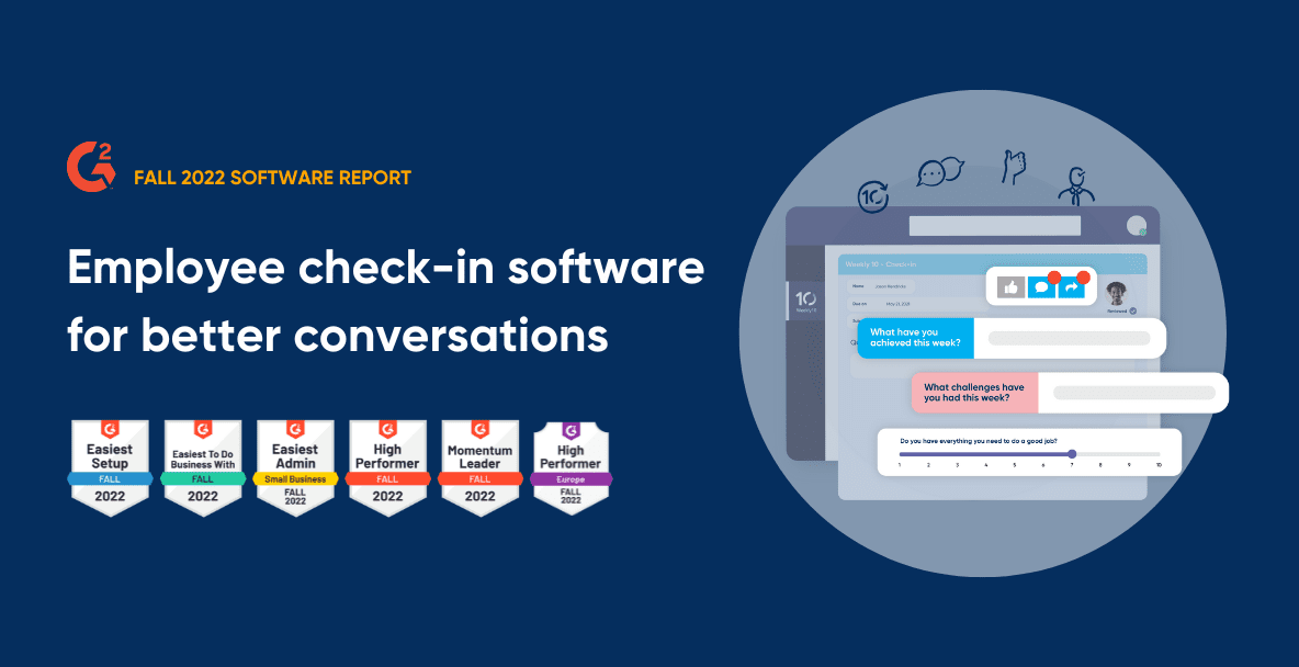 Weekly10 staff check-in software is a High Performer say G2 reviewers